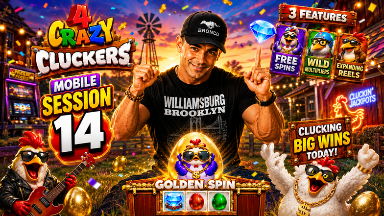 🎰 HardRock Bet: 🐔 Mobile Session 14 - 4 Crazy Cluckers