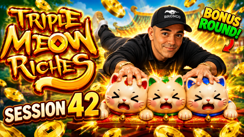 Hard Rock Bet 🔥 Triple Meow Riches BONUS ROUND or BUST?! Session 42 👀💰