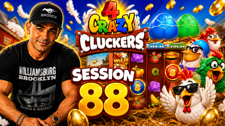  Hardrock Bet 4 Crazy Cluckers - Session 88